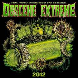 Compilations : Obscene Extreme 2012